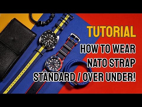 How To Wear a Nato Strap (Standard and Over-Under Method)