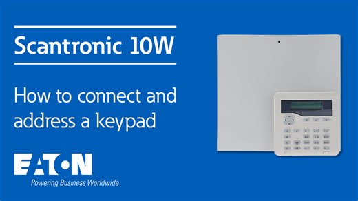 Scantronic 10W Keypad Connection & Addressing Tutorial - Eaton videos