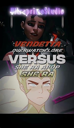 Vendetta Vs She ra #shera #sheraandtheprincessesofpoweredit #edit #meme #overwatch #overwatchlore