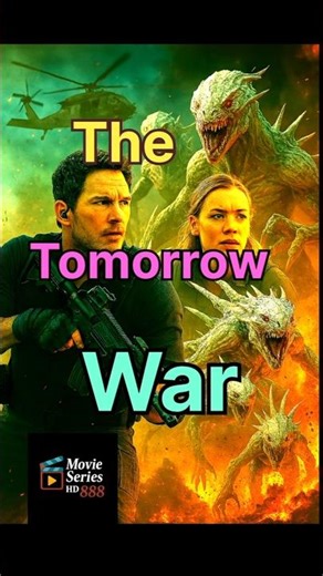 The Tomorrow War (2021)Intense Alien Fight, Explosive Action, and Epic CinematicChristopher Pratt