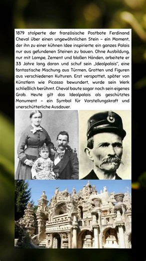 🏰 Ferdinand Cheval – Der Erbauer des Idealpalais