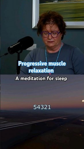 Struggling to sleep? Try Progress Muscle Relaxation