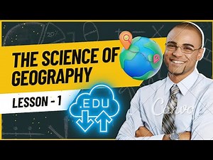 GEOGRAPHY remedial /unit one part 1/the science of geography/dila university