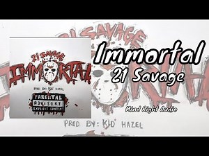 21 Savage - Immortal (Lyrics) [Mortal Kombat 11]