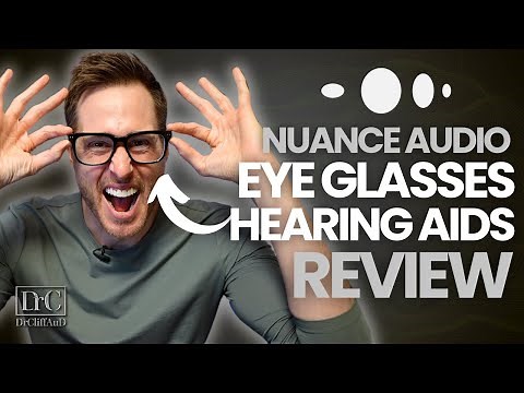 Nuance Audio Eyeglass OTC Hearing Aid Detailed Review