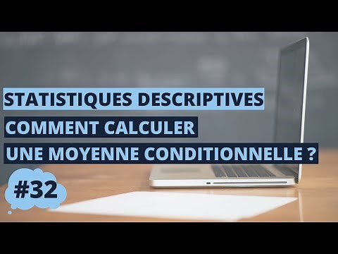 Comment calculer une moyenne conditionnelle ? Statistiques à deux dimensions S1
