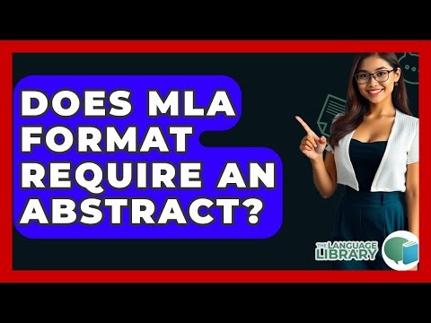 Does MLA Format Require An Abstract? - The Language Library