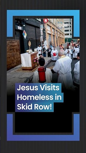When Blessed Sacrament Entered America's Poorest Streets | Shalom World News