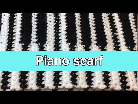 Crochet Piano Scarf Tutorial