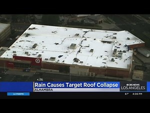 Heavy rain causes Target roof to collapse in Alhambra