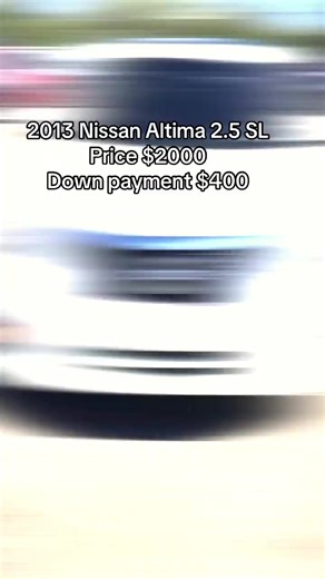 2013 Nissan Altima 2.5 SL Price $2000 Down payment $400 Shipping CLEAN TITLE 106k miles FWD 2.5L 14 F DOHC 16 Leather trimmed seats Sunroof/moonroof Bose premium sound system Push-button start Bluetooth Rearview camera #CheapCarsForSale #UsedCarsUSA #affordablecars#fyp