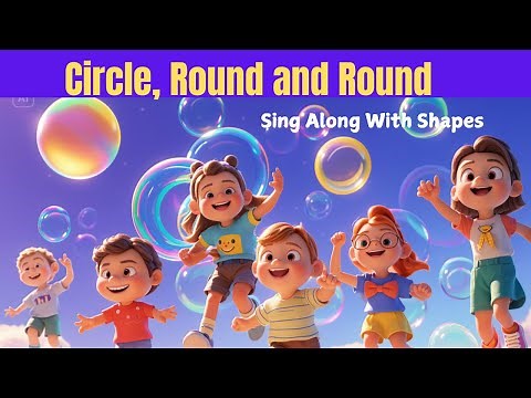 🎶 Circle, Round and Round! / Learn about circle /Shapes For Kids