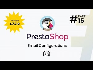 #15 Email Configurations in PrestaShop