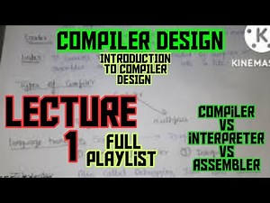 INTRODUCTION TO COMPILER DESIGN| COMPILER DESIGN PLAYLIST | COMPILER DESIGN | tfe talks