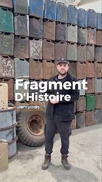 Ep.4 Fragment d’Histoire - Jerrycan