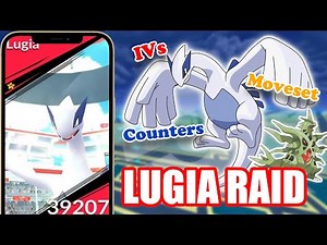 Lugia Raid FULL Guide - TOP 12 Counters! Best Movesets & IVs? Don‘t Miss it! [Pokemon Go Tips]
