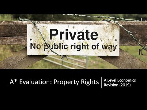 Property Rights, Market Failure and Development - A Level and IB Economics