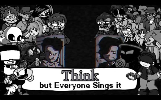 Think but random characters keep interrupting calls (FNF Think butEveryone