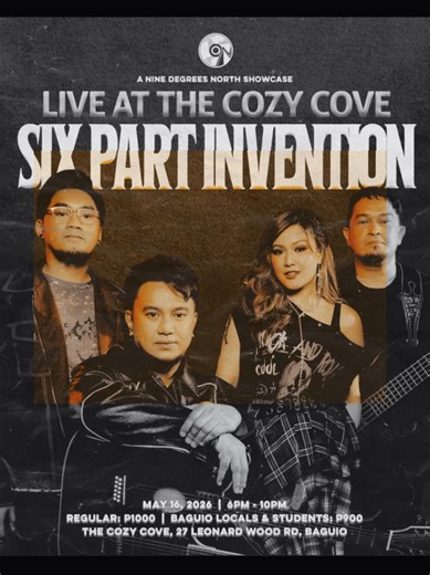 See you tomorrow, Baguio! Show starts at 6PM! 🌲 Six Part Invention | Live at The Cozy Cove 𝗗𝗮𝘁𝗲: May 16, 2026 𝗧𝗶𝗺𝗲: 6:00 PM – 10:30 PM 𝗩𝗲𝗻𝘂𝗲: Mountain Lodge, 27 Leonard Wood Rd, Baguio, Benguet #SixPartInventionCozyCove #SixPartInvention #CozyCove