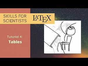 Tables in 10 minutes | Easy LaTeX Tables | STEM Skills with Dr. Sally