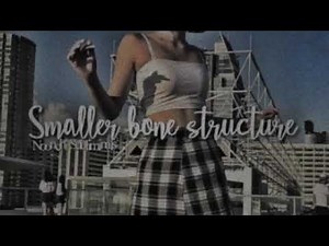 Smaller Bone Structure Listen Once Noonchi