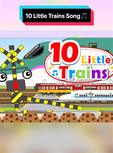 10 Little Train Song for Kids