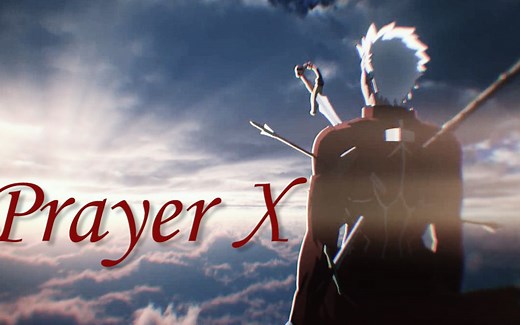 【2.1红a召唤祭】Prayer X /燃尽一切的祈祷