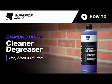 How to: Diamond Brite Cleaner & Degreaser