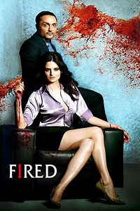 Fired - Movie