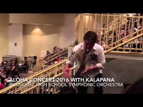 Kalapana with the Roosevelt High School - Aloha Concert 2016