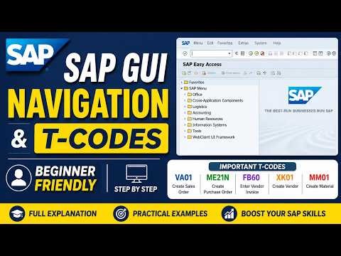 SAP GUI Navigation and T Codes