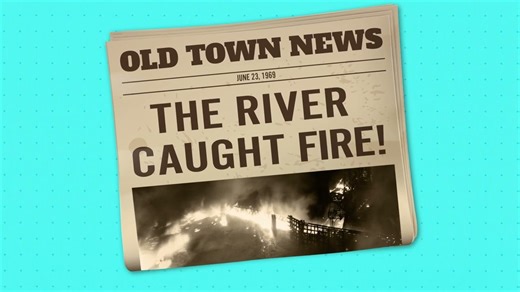 The day the river caught fire