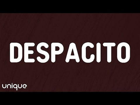 Luis Fonsi - Despacito (Letra/Lyrics) ft. Daddy Yankee