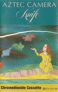 Aztec Camera - Knife