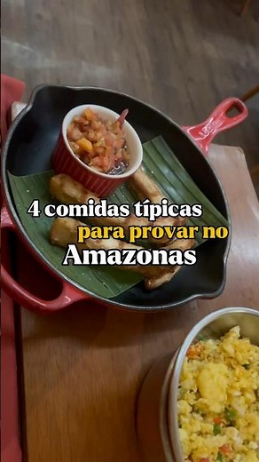 Comidas típicas Amazonas #comidastípicas #viagem #amazonas #amazonia #manaus