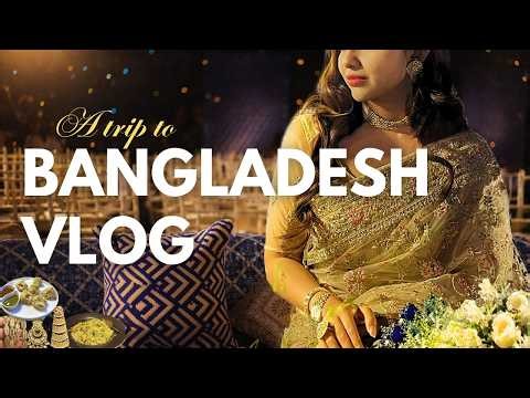 A TRIP TO BANGLADESH VLOG 🛺 🇧🇩| visiting Sundarbans, village Life, bengali Food + shopping in Dhaka🧡
