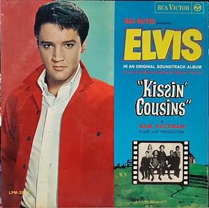 Elvis Presley - Kissin' Cousins