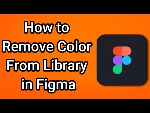 How to Remove Color From Library in Figma