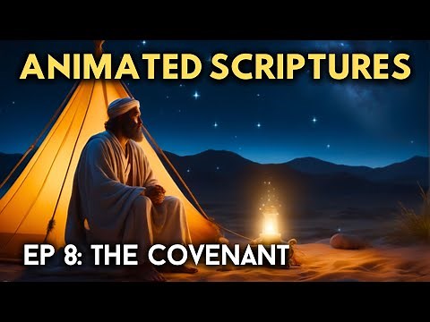 The Covenant | Genesis 16-17 | Episode 8 | Animated Scriptures | Audio Bible | Verse-by-Verse