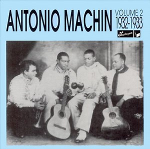 Antonio Machín - Volume 2 1932-1933