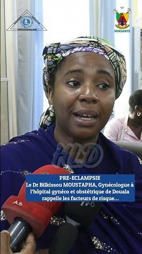 Les facteurs de risque de la pré-éclampsie... Dr Bilkissou MOUSTAPHA