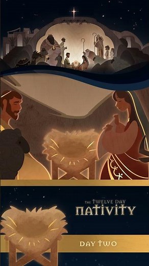 The Twelve Day Nativity | Day 2 #ChristmasCountdown #NativityStory