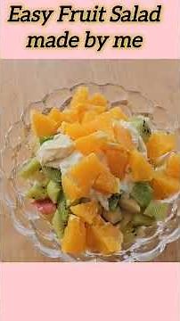 Easy Fruit Salad Made by me #food #recipe