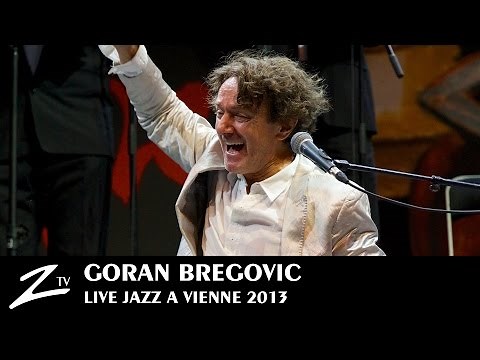 Goran Bregovic - Bella Ciao, Kalashnjikov, The Belly Buton of the World - LIVE HD