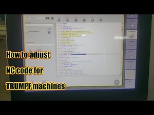 How to change NC codes for Trumpf machines