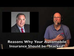 Reasons why your automobile insurance should be stacked
