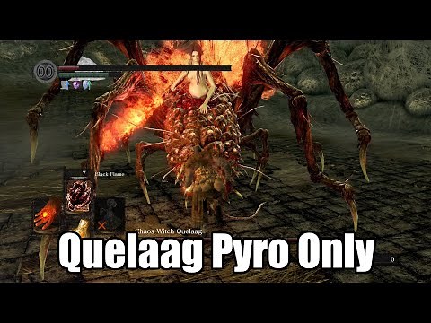 How to Beat Quelaag With Pyromancy