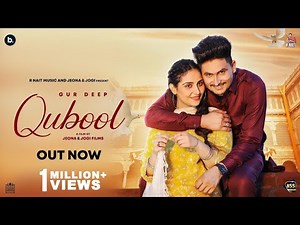 Qubool (Official Video) Deep Dandiwal | R Nait | Jeona & Jogi | Punjabi Song 2021