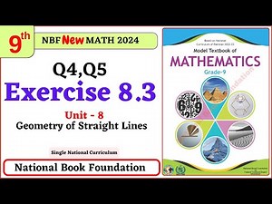 Class 9 Maths Chapter 8 Exercise 8.3 New Book| National Book Foundation Class 9 Maths | MathPhysics