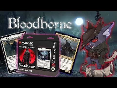The Long Hunt: A Bloodborne Commander Deck